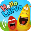 HELLO LARVA APK