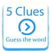 5 Clues Guess the Word APK