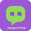 Fake HangOut Message APK