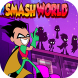 Super Titans Go Smash World