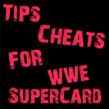 Cheats Tips For WWE SuperCard