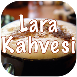 Lara Kahvesi