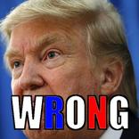 Instant WRONG - Donald Trump