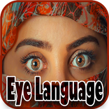 ”Eye Reading - Body Language