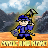 Magic and Might