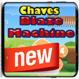 Chaves Blaze Machine