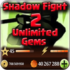 Unlimited Money and Gems Shadow Fight 2 Prank APK