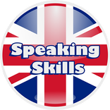 ”Speaking Skills- ENGLISH LANGUAGE!