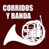 ”Corridos y Banda Radio