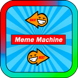 ”Maquina de Memes