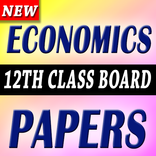 Economics Latest  12th Class  Papers