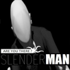 Are You There Slenderman APK