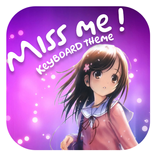 Miss Me Emoji Keyboard Theme