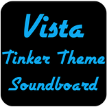 Win Vista Soundboard - Tinker Theme