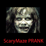 ScaryMaze Prank