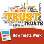 How Trusts Work