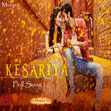 Lagu India Kesariya Brahmastra
