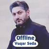 Vuqar Seda Mahnilari APK