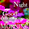 Good Morning Afternoon Night APK