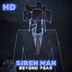 Siren Man Beyond Fear APK