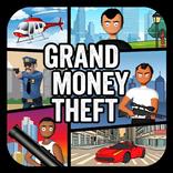 Grand Theft Money