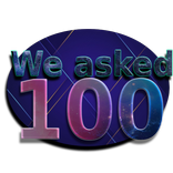 We asked 100 people