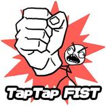 Tap Tap Fist