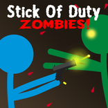 Stick Of Duty: Zombies
