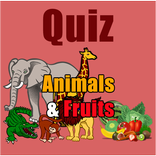 Guess the Name of Animals & Fruits