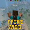 Mod FF Max Fire for Minecraft APK