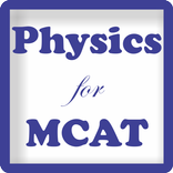 MCAT Physics
