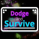 ”Dodge and Survive