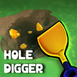 ”Hole Digger : Lets Dig A Hole!