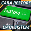 Cara Restore System Hp Android Terbaru APK