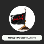 Mukaddes Nahiye Ziyareti