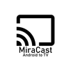 iCast: MiraCast Android to TV APK