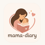 Mama Diary: Baby Memories