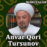 Anvar qori Tursunov ma'ruzalari