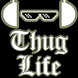 Thug Life Music