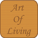Art of Living Quotes