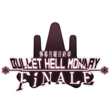 Bullet Hell Monday Finale