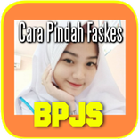 Cara Pindah Faskes BPJS