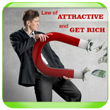 Law of Attraction and Get Rich