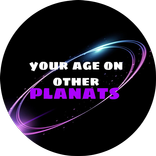 your age on other planets