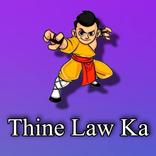 Thine Law Ka