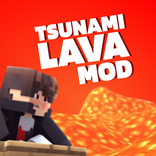 Tsunami Lava Mod for Minecraft