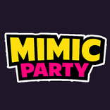 Mimic Party