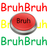 Bruh Sound Button
