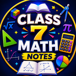 Class 7 Math Notes