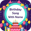 Birthday Song with Name Maker APK